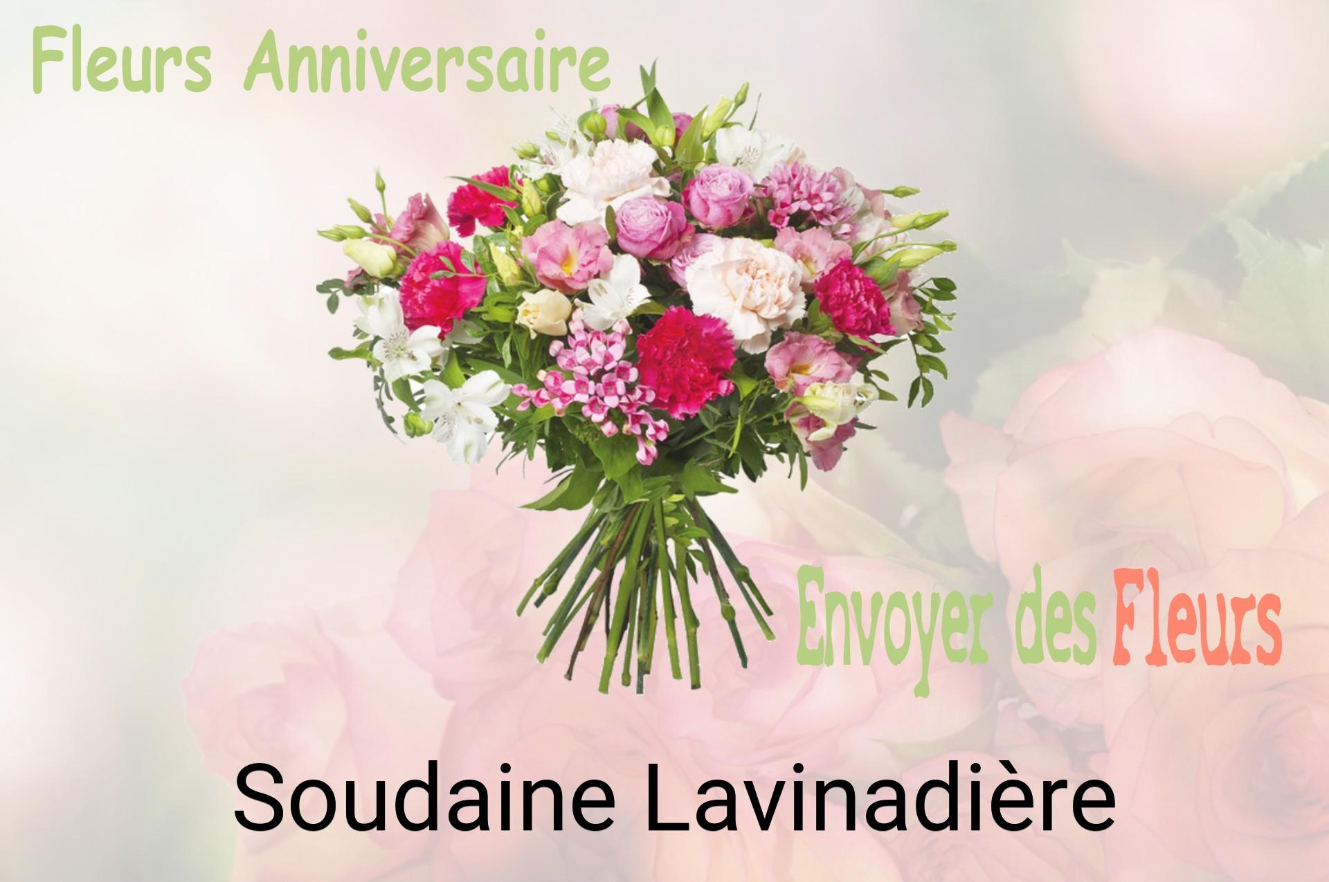 Bouquet de fleurs d’anniversaire livré à Soudaine-Lavinadière